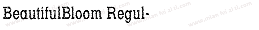 BeautifulBloom Regul字体转换